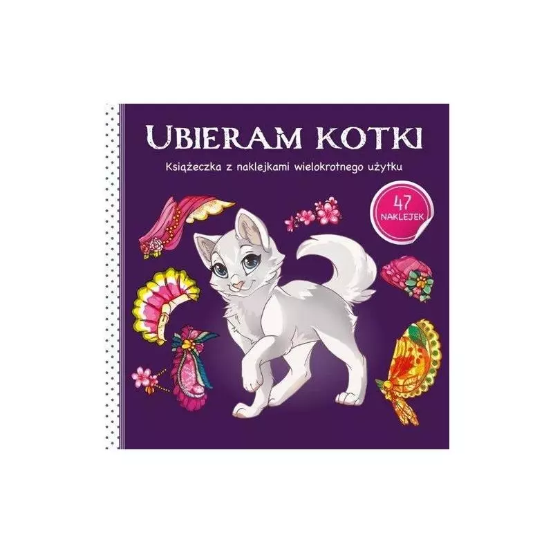 UBIERAM ZWIERZĄTKA III UBIERAM KOTKI 