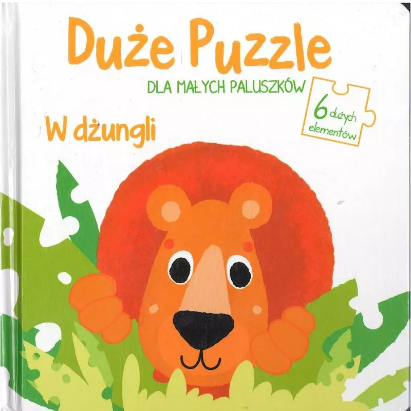 W DŻUNGLI DUŻE PUZZLE DLA MAŁYCH PALUSZKÓW - Yoyo Books