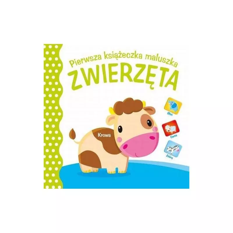 ZWIERZĘTA PIERWSZA KSIĄŻECZKA MALUSZKA - Yoyo Books