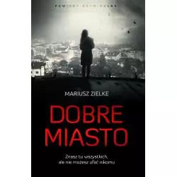 DOBRE MIASTO Mariusz Zielke - Czarna Owca