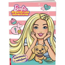 BARBIE DREAMHOUSE ADVENTURES KOLOROWANKA Z NAKLEJKAMI