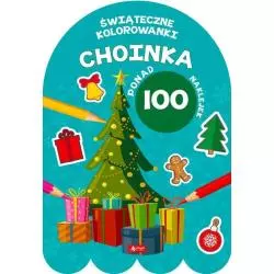 ŚWIĄTECZNE KOLOROWANKI CHOINKA PONAD 100 NAKLEJEK 