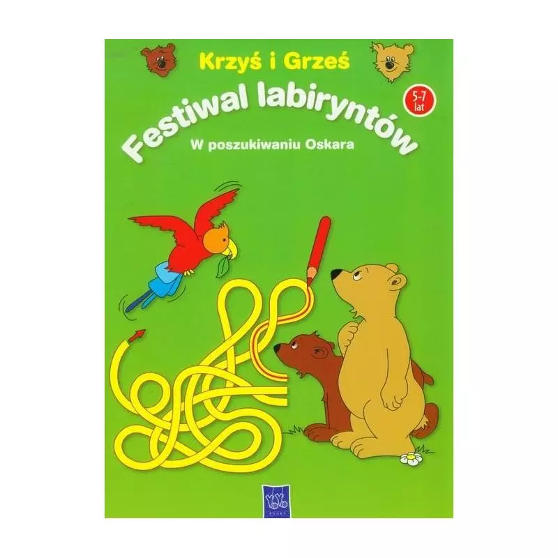 FESTIWAL LABIRYNTÓW KRZYŚ I GRZEŚ W POSZUKIWANIU OSKARA - Yoyo Books