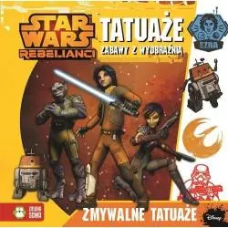 STAR WARS REBELIANCI ZMYWALNE TATUAŻE ZABAWY Z WYOBRAŹNIĄ - Zielona Sowa