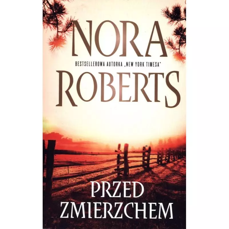 PRZED ZMIERZCHEM Nora Roberts - Edipresse Polska