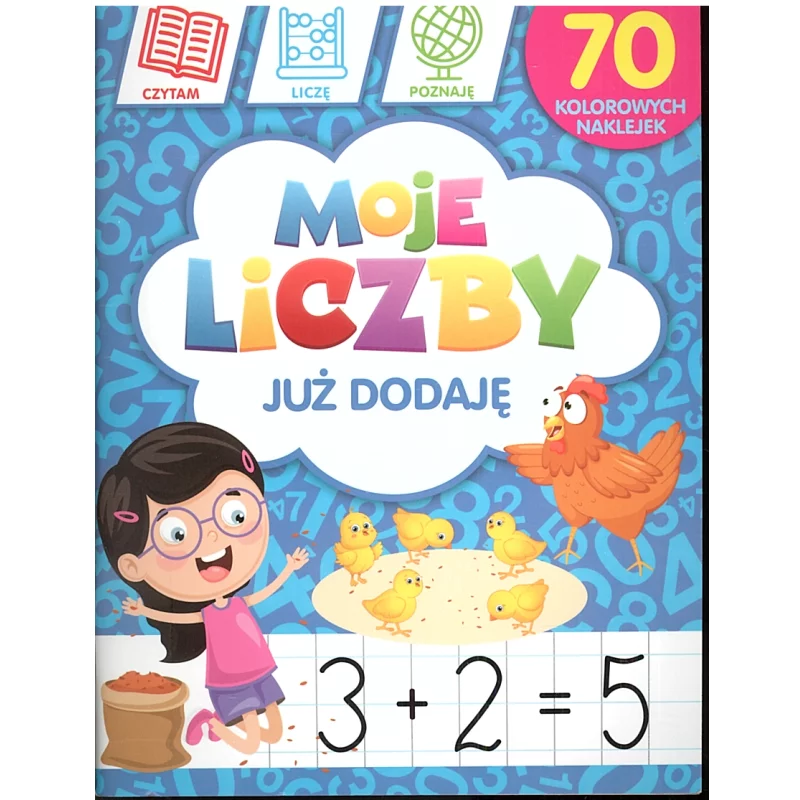 MOJE LICZBY JUŻ DODAJĘ Krzysztof Wiśniewski Monika Kalinowska 5+ - Olesiejuk