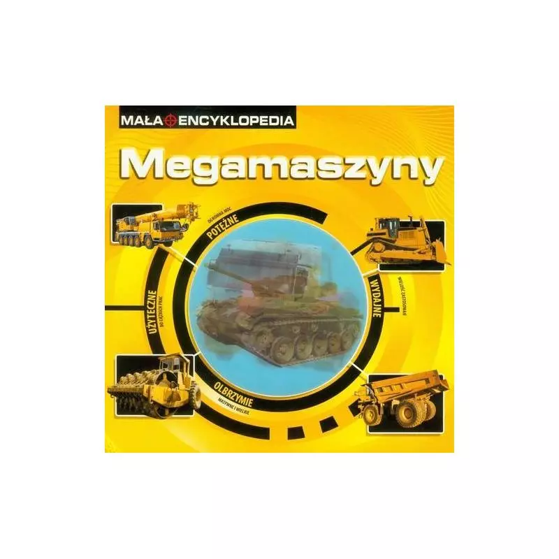 MEGAMASZYNY MAŁA ENCYKLOPEDIA - Welpol Adventure