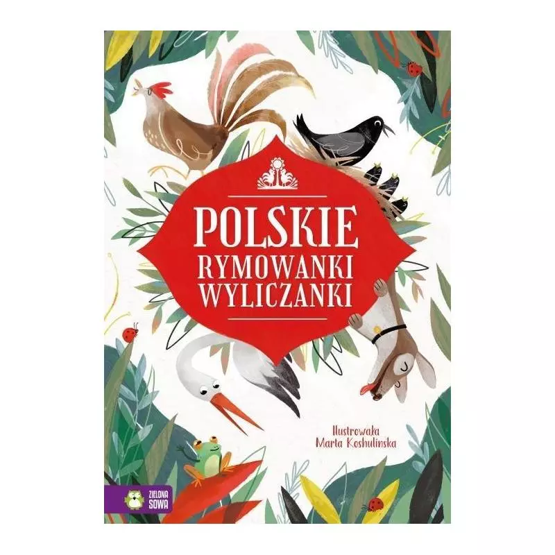 POLSKIE RYMOWANKI WYLICZANKI 4+ - Zielona Sowa