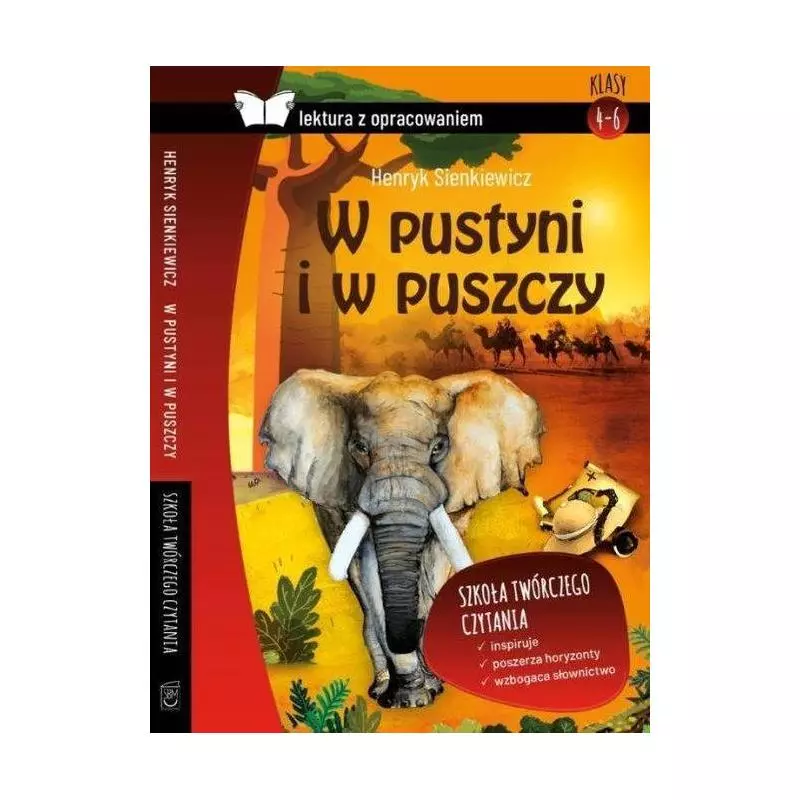 W PUSTYNI I W PUSZCZY LEKTURA Z OPRACOWANIEM Henryk Sienkiewicz - SBM