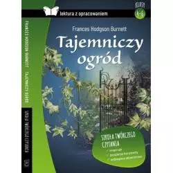 TAJEMNICZY OGRÓD LEKTURA Z OPRACOWANIEM Frances Hodgson Burnett - 