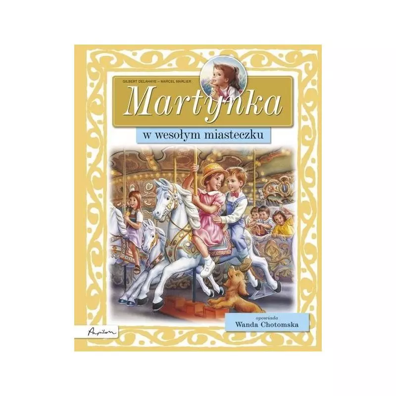 MARTYNKA W WESOŁYM MIASTECZKU - Papilon