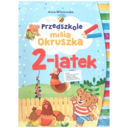 PRZEDSZKOLE MISIA OKRUSZKA 2-LATEK Anna Wiśniewska - Olesiejuk