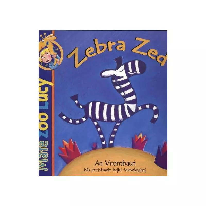 ZEBRA ZED MAŁE ZOO LUCY - Debit