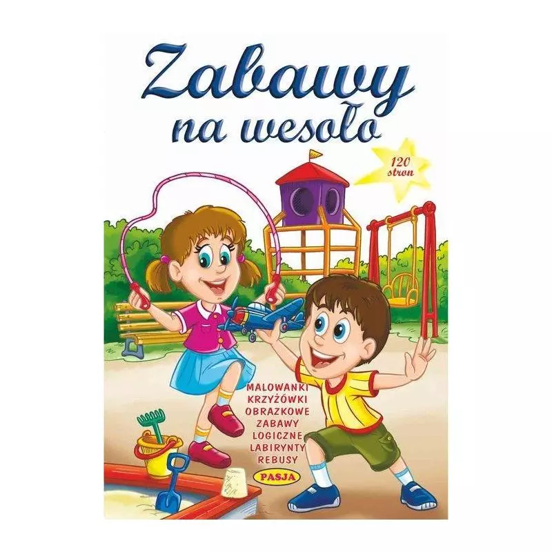 ZABAWY NA WESOŁO - Pasja