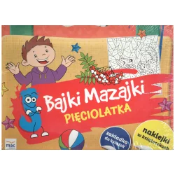 BAJKI MAZAJKI DLA PIĘCIOLATKA - MAC Edukacja