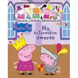 NA KRÓLEWSKIM DWORZE PEPPA PIG PRZYCZEP MAGNEZ