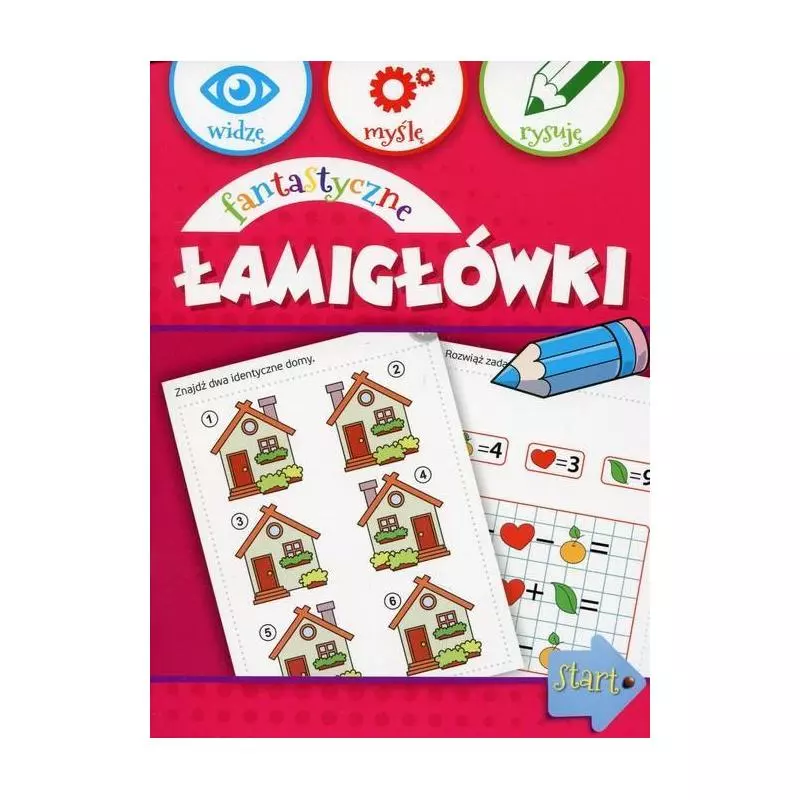 FANTASTYCZNE ŁAMIGŁÓWKI WIDZĘ, MYŚLĘ, RYSUJĘ Anna Wiśniewska - Olesiejuk