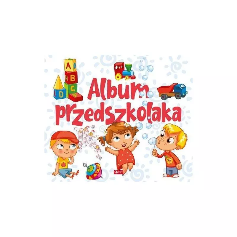 ALBUM PRZEDSZKOLAKA Iwona Czarkowska - Dragon