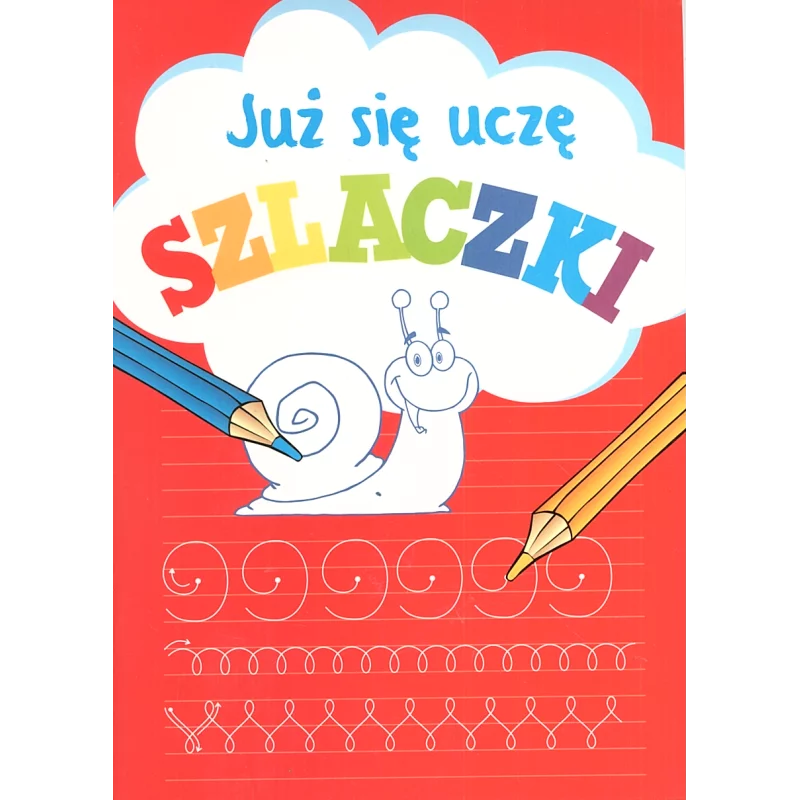 JUŻ SIĘ UCZĘ SZLACZKI 6+ - Olesiejuk