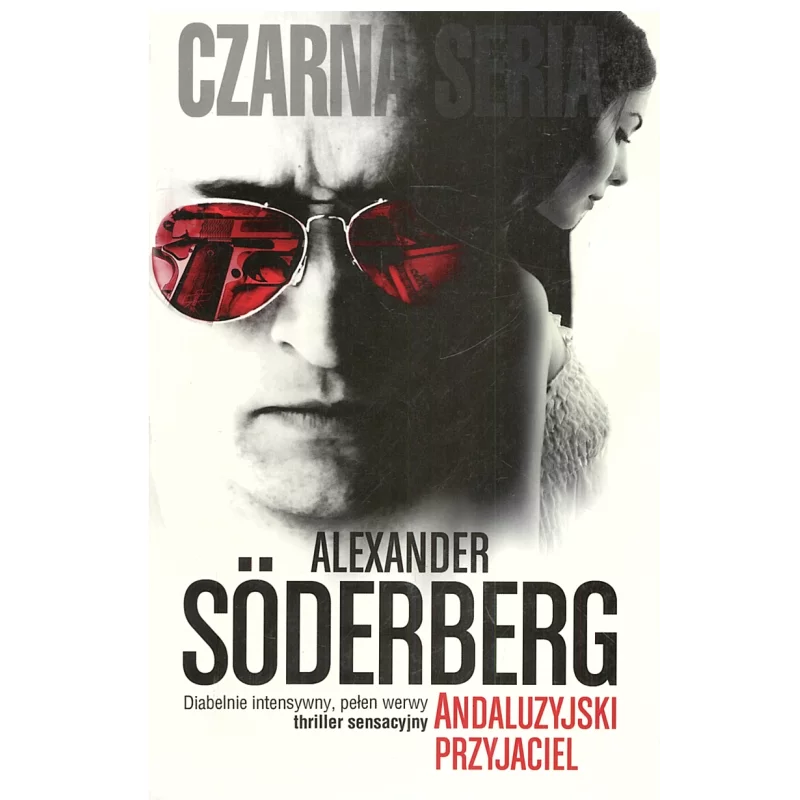 ANDALUZYJSKI PRZYJACIEL Alexander Soderberg - Czarna Owca