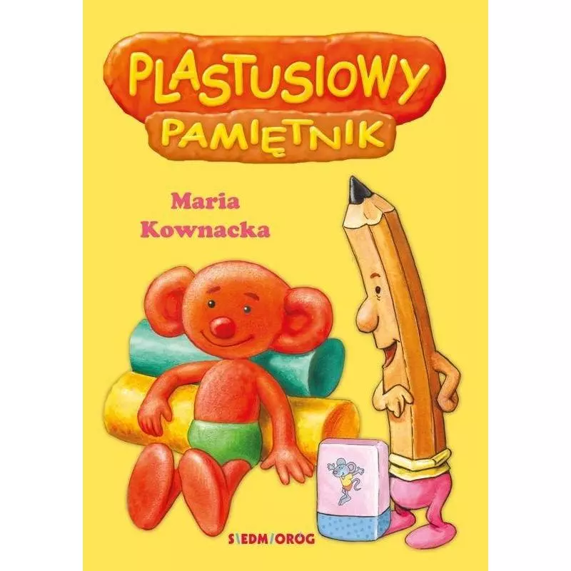 PLASTUSIOWY PAMIĘTNIK Maria Kownacka 7+ - Siedmioróg