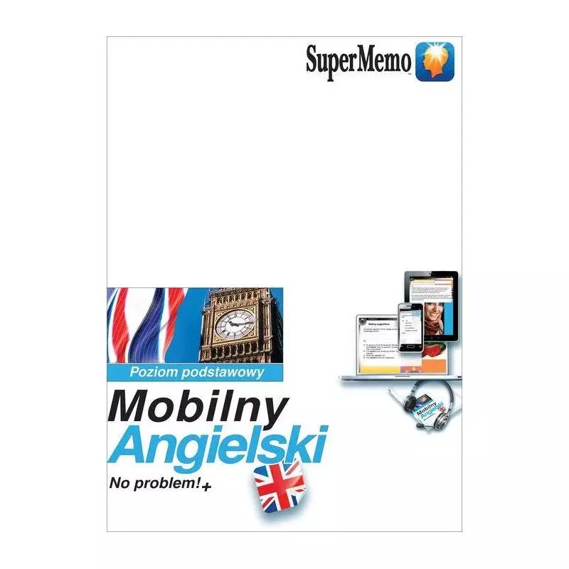 MOBILNY ANGIELSKI NO PROBLEM!+ POZIOM PODSTAWOWY A1-A2 KSIĄŻKA + CD - Supermemo