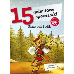 SKRZYPEK I WILK 15-MINUTOWE OPOWIASTKI - Olesiejuk