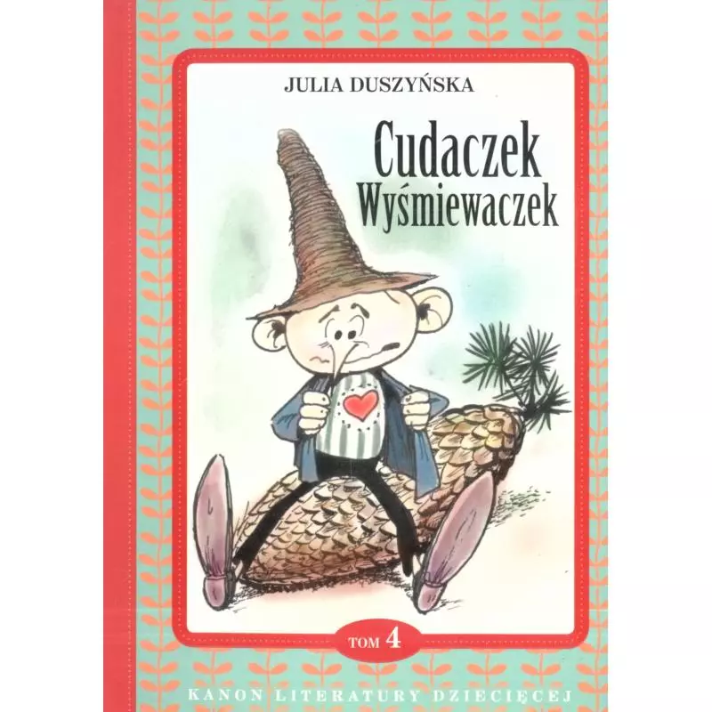 CUDACZEK WYŚMIEWACZEK Julia Duszyńska - Siedmioróg