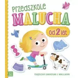 PRZEDSZKOLE MALUCHA OD 2 LAT KSIĄŻECZKA EDUKACYJNA Z NAKLEJKAMI - Aksjomat