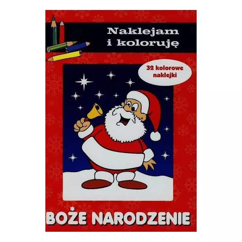 NAKLEJAM I KOLORUJĘ BOŻE NARODZENIE - Olesiejuk