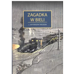 ZAGADKA W BIELI J. Jefferson Farjeon - Zysk i S-ka