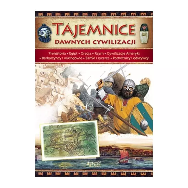 TAJEMNICE DAWNYCH CYWILIZACJI - Jedność