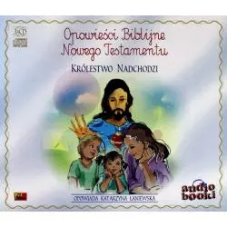 OPOWIEŚCI BIBLIJNE NOWEGO TESTAMENTU KRÓLESTWO NADCHODZI AUDIOBOOK 3 CD PL - Fan Media