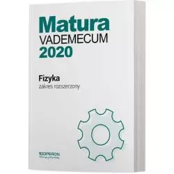 FIZYKA MATURA 2020 VADEMECUM ZAKRES ROZSZERZONY Lech Falandysz, Izabela Chełmińska - Operon