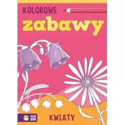 KWIATY KOLOROWE ZABAWY 4+ - Zielona Sowa