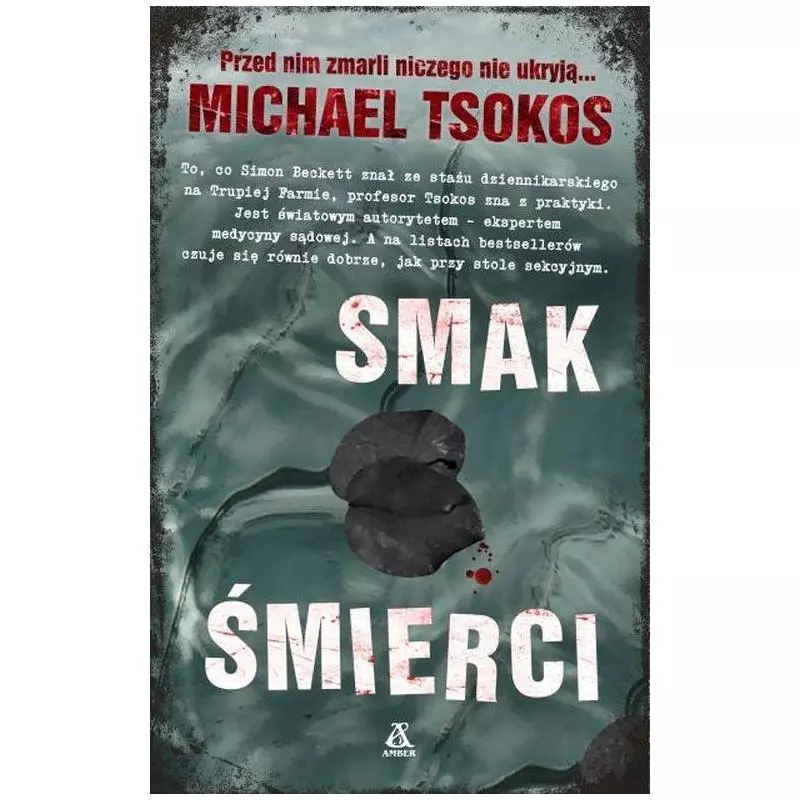 SMAK ŚMIERCI Michael Tsokos - Amber SMAK ŚMIERCI Michael Tsokos - Amber