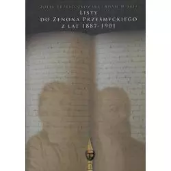 LISTY DO ZENONA PRZESMYCKIEGO Z LAT 1887-1901 Zofia Trzeszczkowska - Instytut Badań Literackich PAN