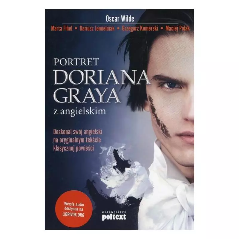 PORTRET DORIANA GRAYA Z ANGIELSKIM Oscar Wilde - Poltext