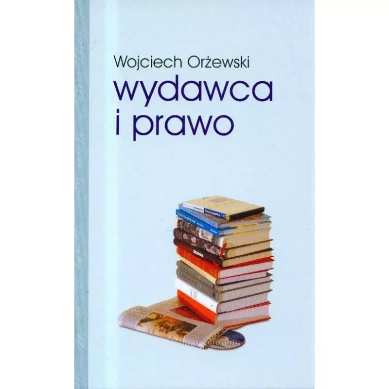 WYDAWCA I PRAWO Wojciech Orżewski - Inicjał
