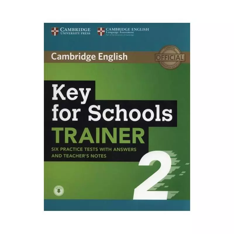 KEY FOR SCHOOLS TRAINER 2 - Cambridge University Press