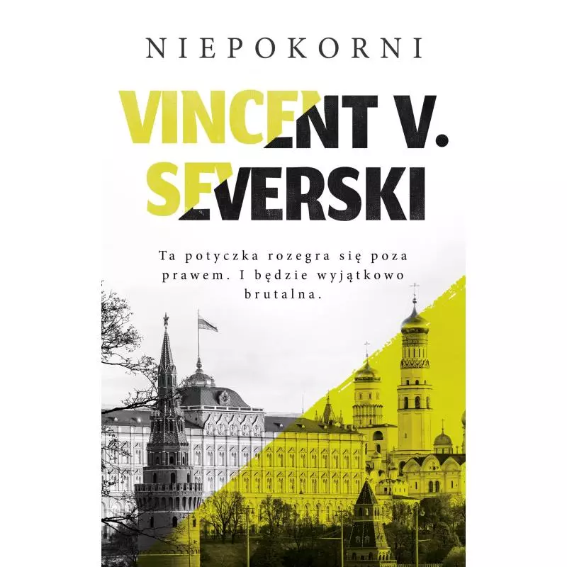 NIEPOKORNI Vincent V. Severski - Czarna Owca