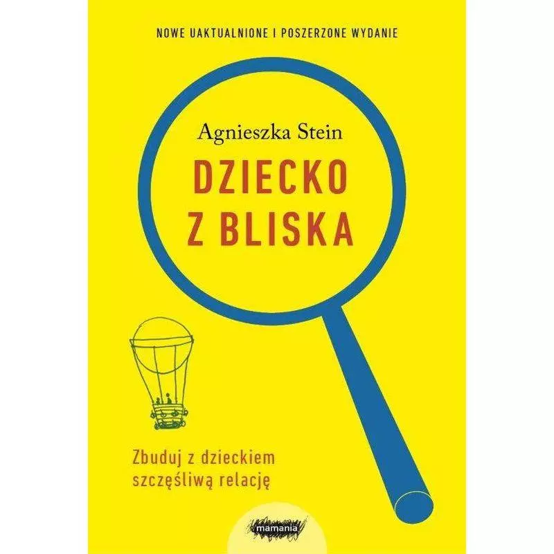 DZIECKO Z BLISKA Agnieszka Stein - Mamania