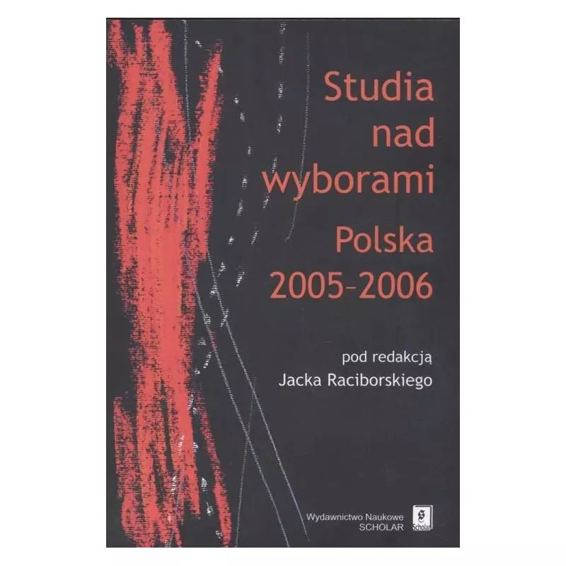 STUDIA NAD WYBORAMI POLSKA 2005-2006 - Scholar