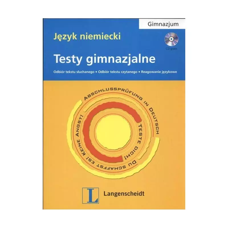 TESTY GIMNAZJALNE JĘZYK NIEMIECKI Lidia Brandmiller-Witowska, Jolanta Kamińska - Langenscheidt