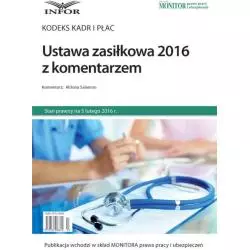 USTAWA ZASIŁKOWA 2016 Z KOMENTARZEM - Infor