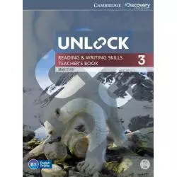UNLOCK 3 READING & WRITING SKILLS TEACHERS BOOK + DVD Matt Firth - Cambridge University Press