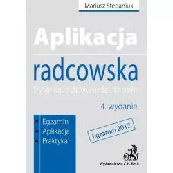 APLIKACJA RADCOWSKA EGZAMIN Mariusz Stepaniuk - C.H.Beck