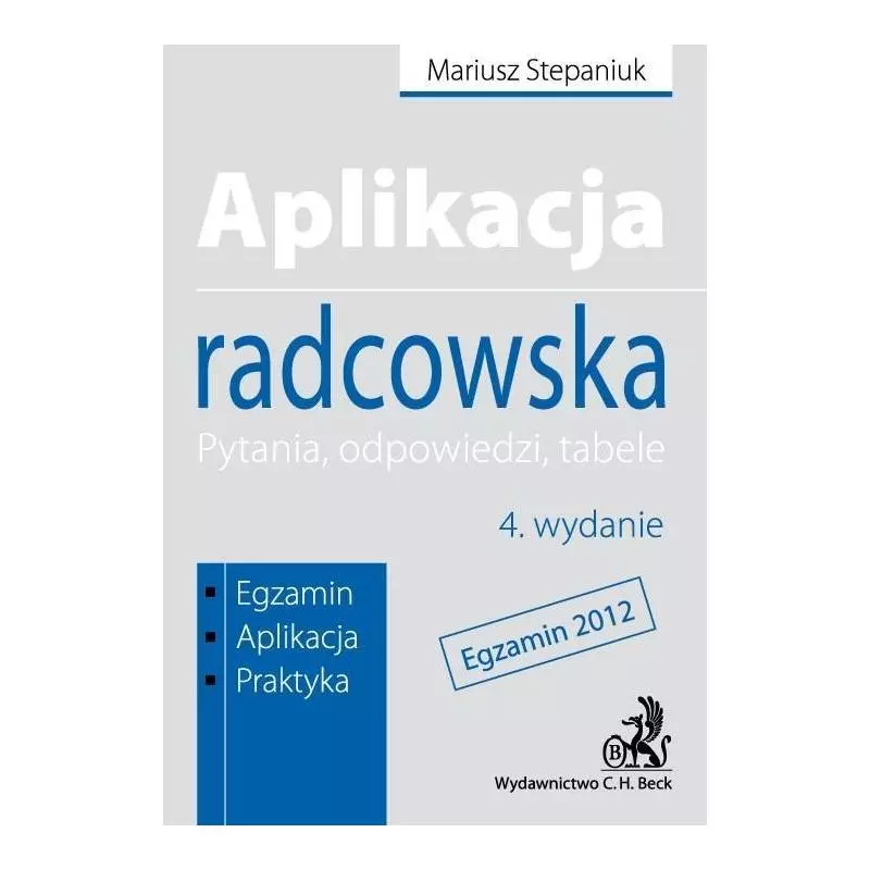 APLIKACJA RADCOWSKA EGZAMIN Mariusz Stepaniuk - C.H.Beck