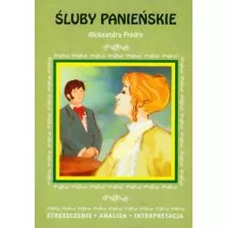 ŚLUBY PANIEŃSKIE Aleksander Fredro - Literat