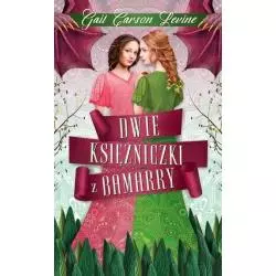 DWIE KSIĘŻNICZKI Z BAMARRY Carson Levine - Poradnia K